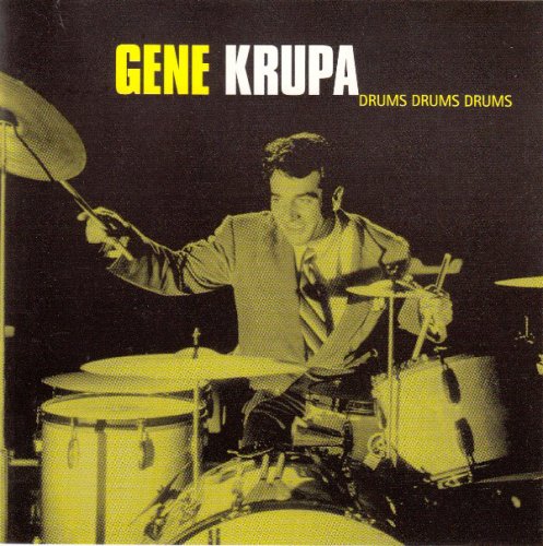 Gene Krupa - Drums Drums Drums (2002)