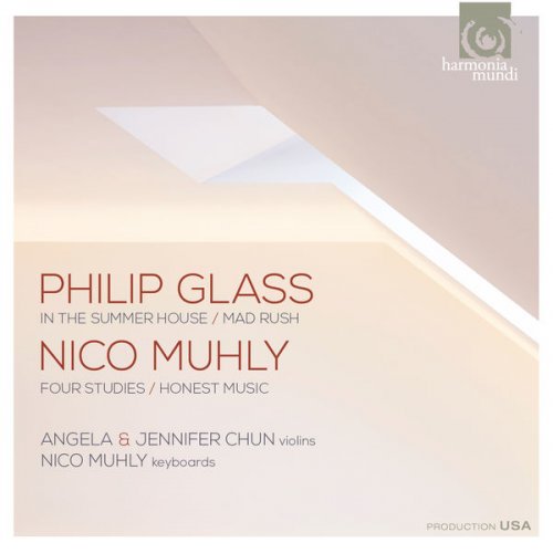 Angela Chun, Jennifer Chun, Nico Muhly - Philip Glass : In the summer house (2016) [Hi-Res]