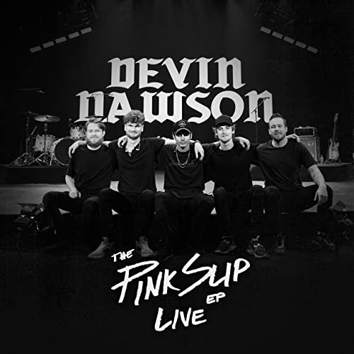 Devin Dawson - The Pink Slip EP (LIVE) (2021) Hi Res