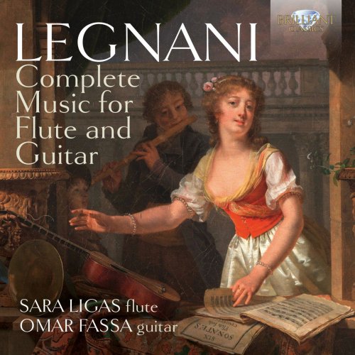 Sara Ligas & Omar Fassa - Legnani: Complete Music for Flute and Guitar (2016)