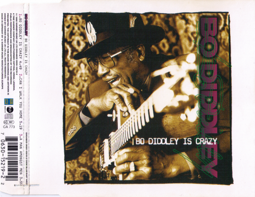 Bo Diddley – Bo Diddley Is Crazy (1996)