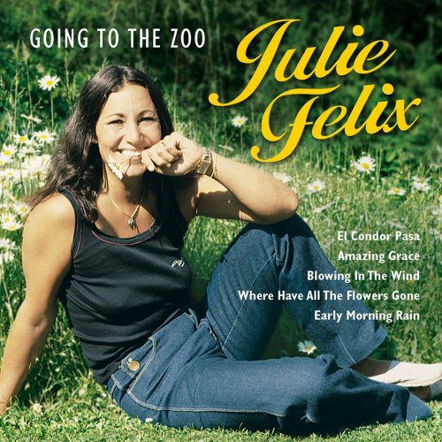 Julie Felix - Going To The Zoo (2015)