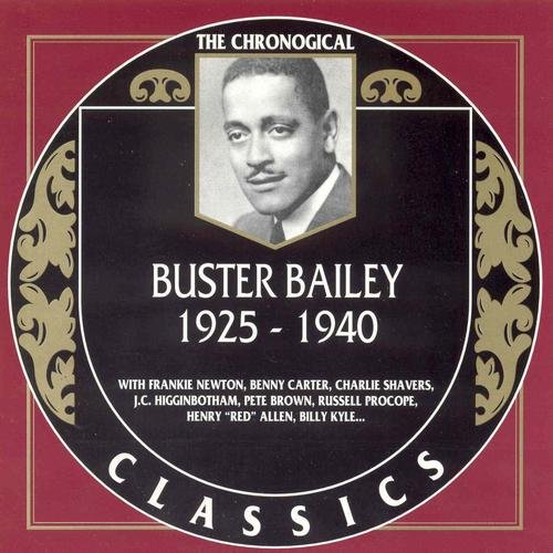 Buster Bailey - 1925-1940 {The Chronological Classics, 904}