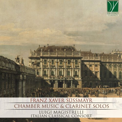 Luigi Magistrelli & Italian Classical Consort - Franz Xaver Süssmayr: Chamber Music & Clarinet Solos (2019)