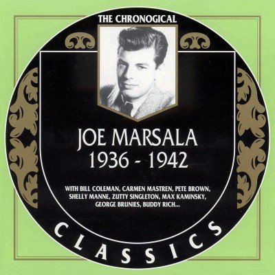 Joe Marsala - The Chronological Classics, 2 Albums