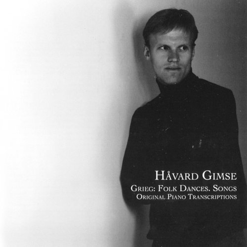 Håvard Gimse - Grieg: Folk Dances, Songs & Original Piano Transcriptions (2011)