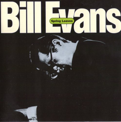 Bill Evans - Spring Leaves (1959 - 1961) FLAC