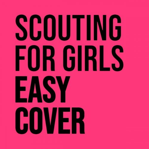 Scouting for Girls - Easy Cover (2021)