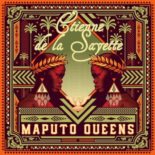 Etienne De La Sayette - Maputo Queens (2017)