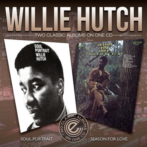 Willie Hutch - Soul Portrait / Season for Love (2014)