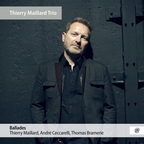 Thierry Maillard - Ballades (2021)