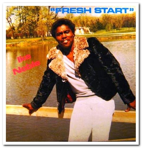 Ike Noble - Fresh Start (1980)