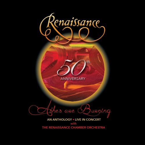 Renaissance - 50th Anniversary: Ashes Are Burning: An Anthology Live In Concert (2021)