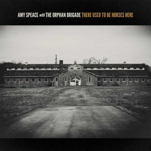 Amy Speace - There Used to Be Horses Here (2021)