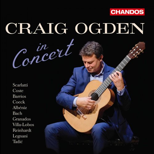 Craig Ogden - Craig Ogden in Concert (2021) [Hi-Res]