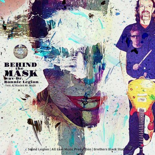 Bonnie Legion - Wav-Legion Behind The Mask (2021)
