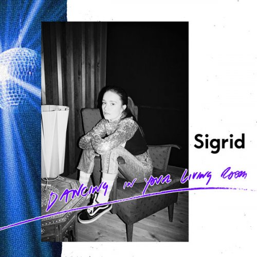 Sigrid - Dancing In Your Living Room (2021)