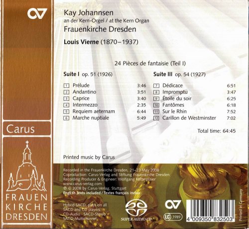 Kay Johannsen - Louis Vierne: Pieces de fantasie op.51 & 54 (2008) [SACD]