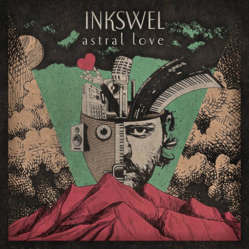 Inkswel - Astral Love (Deluxe Edition) (2021)