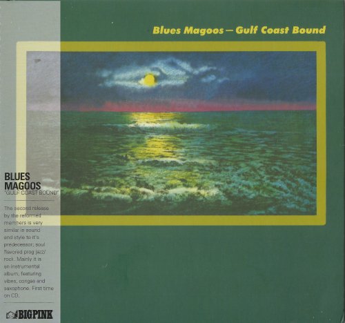 Blues Magoos - Gulf Coast Bound (1970) [2020]
