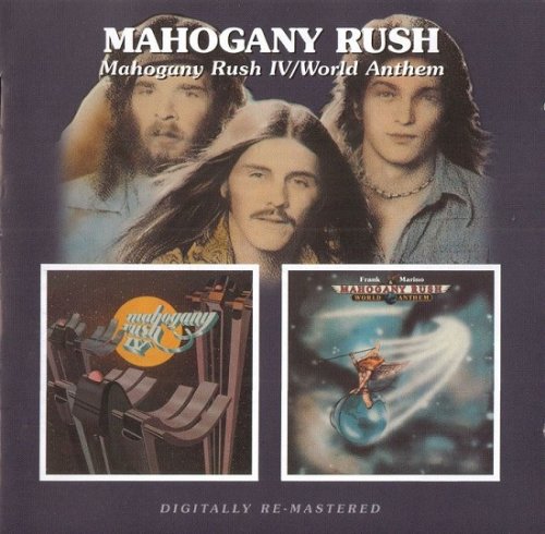 Frank Marino & Mahogany Rush - IV / New World Anthem (Reissue, Remastered) (1976-77/2008)