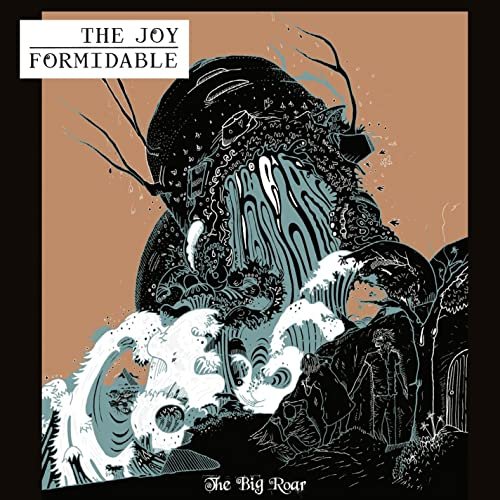 The Joy Formidable - The Big Roar (2021)