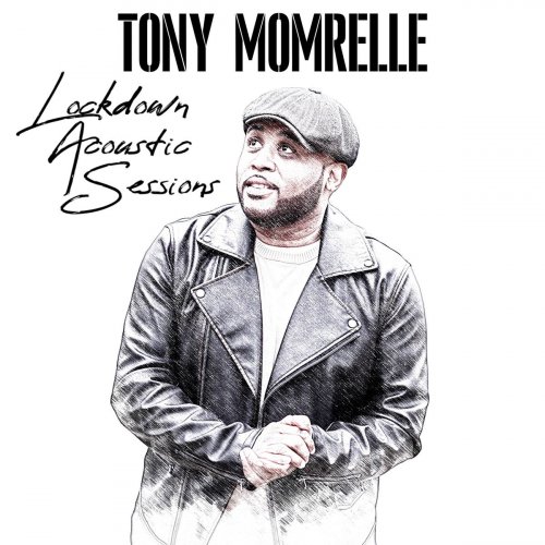 Tony Momrelle - Lockdown Acoustic Sessions (2021)