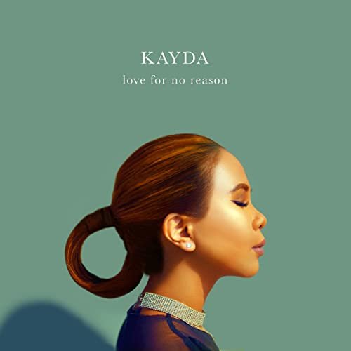 Kayda - love for no reason (2021) Hi Res