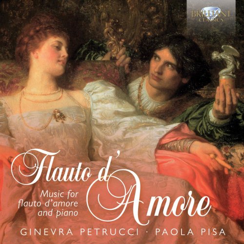 Ginevra Petrucci & Paola Pisa - Flauto d'Amore (2016)