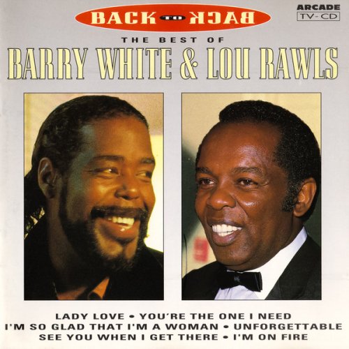 Barry White & Lou Rawls - Back To Back: The Best Of (1994)