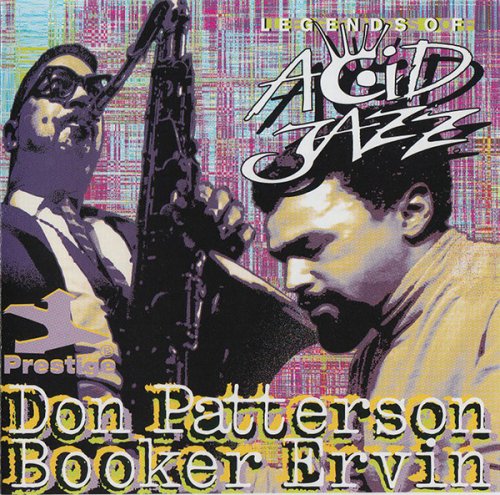 Don Patterson & Booker Ervin - Legends of Acid Jazz (1996)
