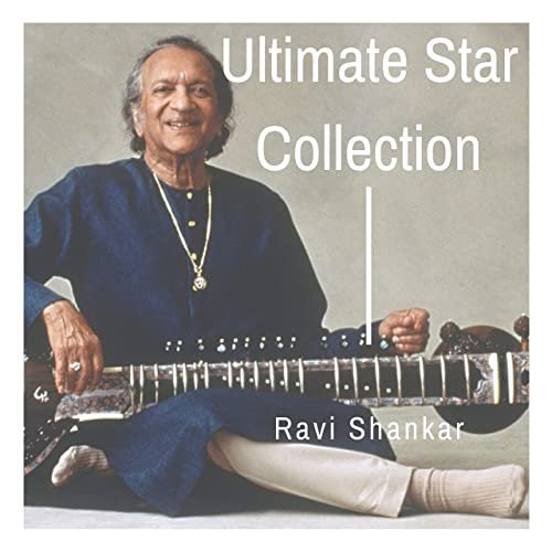 Ravi Shankar - Ultimate Star Collection (2021)