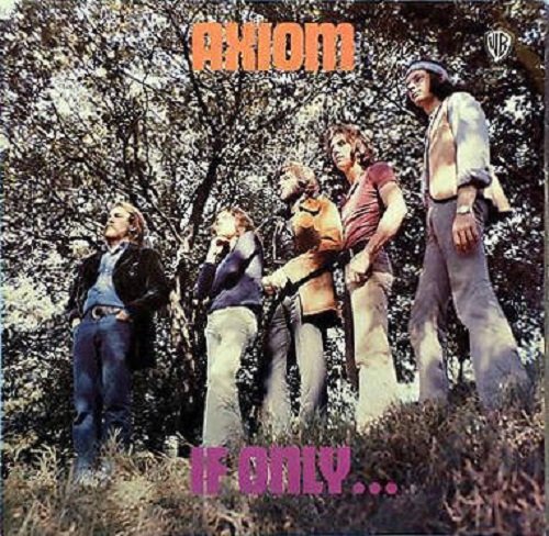 Axiom - If Only...' (1971)