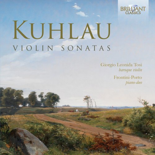 Paolo Porto, Ileana Frontini, Giorgio Leonida Tosi - Kuhlau: Violin Sonatas (2016)