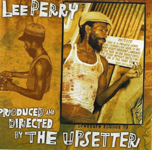 Lee "Scratch" Perry - Produced And Directed By The Upsetter (1999)