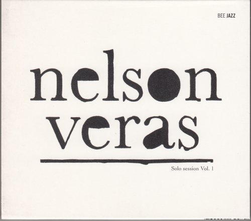 Nelson Veras - Solo Session Vol.1 (2009)