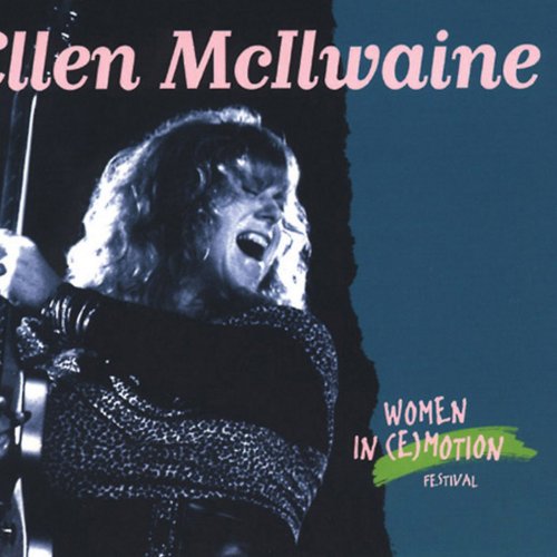 Ellen McIlwaine - Women In [E]Motion (1998)
