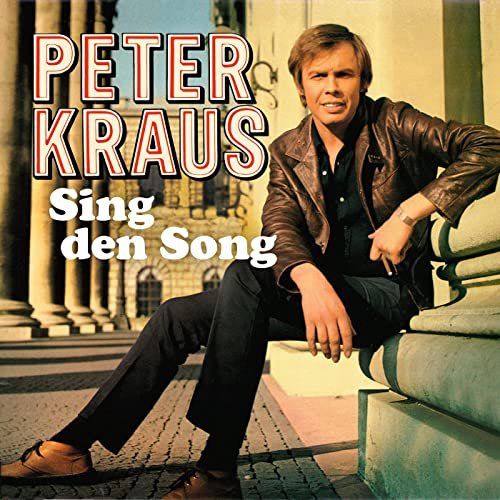 Peter Kraus - Sing den Song (2021)