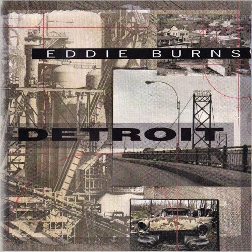 Eddie Burns Blues Band - Detroit (1993) [CD Rip]