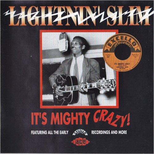 Lightnin' Slim - Mighty Crazy (1995) [CD Rip]