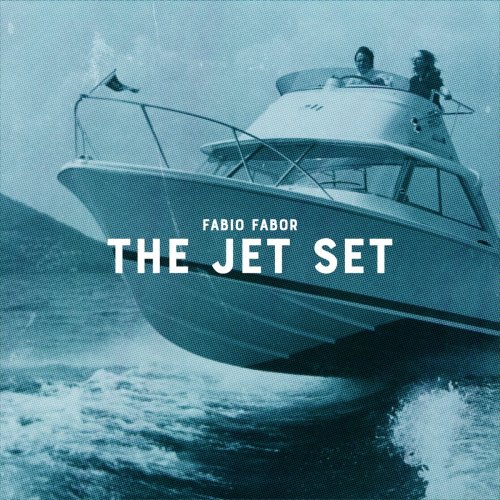 Fabio Fabor - The Jet Set (2021)