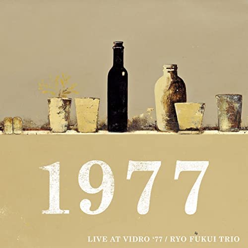 Ryo Fukui - Live at Vidro '77 (2021)