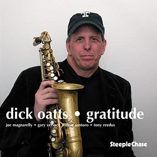 Dick Oatts - Gratitude (2008)