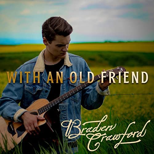 Braden Crawford - With an Old Friend (2021)