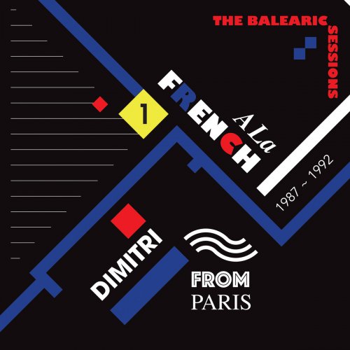 VA - A La French (1987-1992) The Balearic Sessions Vol. 1 (2021)