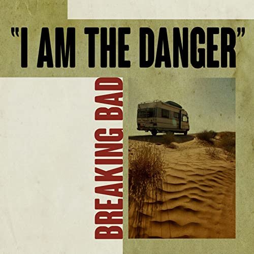 VA - I Am the Danger: Breaking Bad (2014)