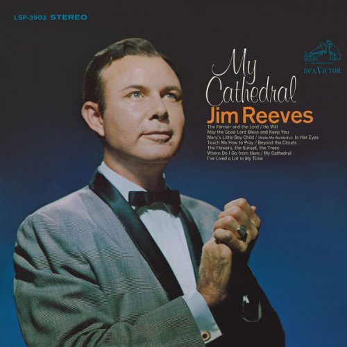 Jim Reeves - My Cathedral (1967) [Hi-Res]