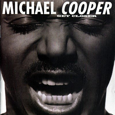 Michael Cooper - Get Closer (1992)
