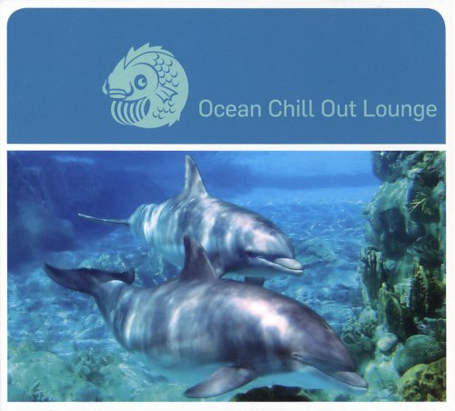 VA - Ocean Chill Out Lounge (2009)