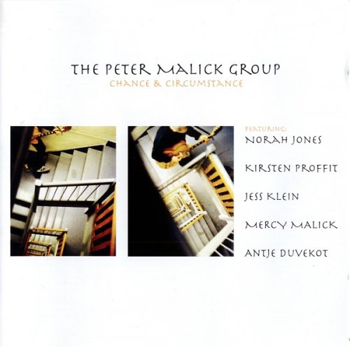 The Peter Malick Group - Chance & Circumstance (2003)